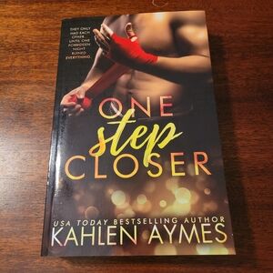 One Step Closer By Kahlen Aymes A Stepbrother Stand Alone Romance Paperback Book